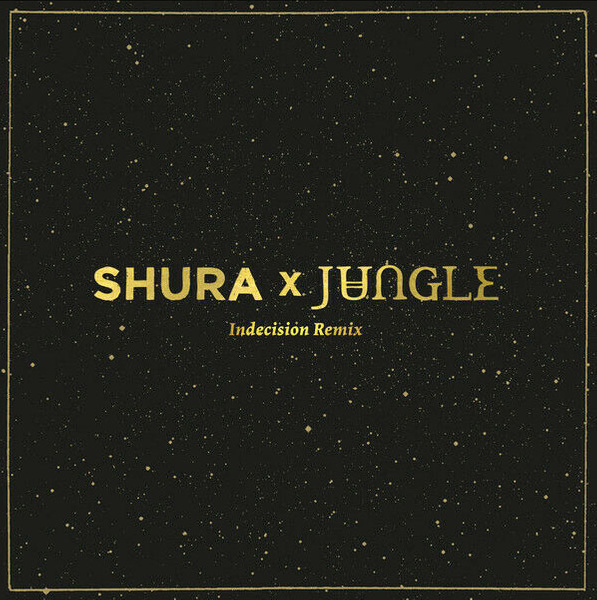 SHURA   X JUNGLE  INDECISION (REMIX) winyl opis