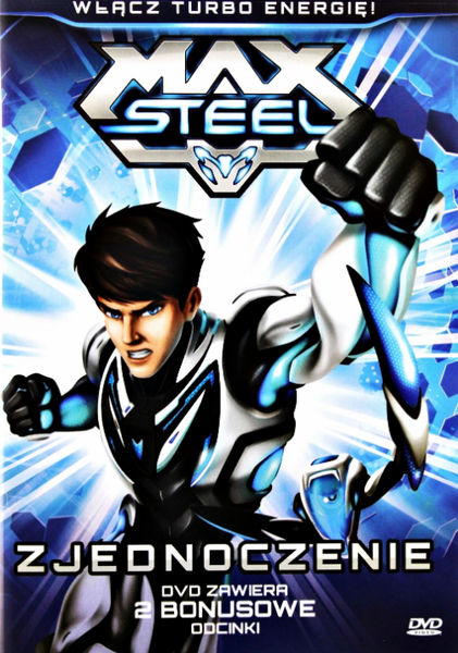 MAX  STEEL ZJEDNOCZENIE dvd